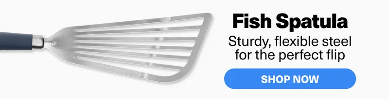 Fish Spatula | Sturdy, flexible steel for&nbsp;the perfect flip | Shop Now