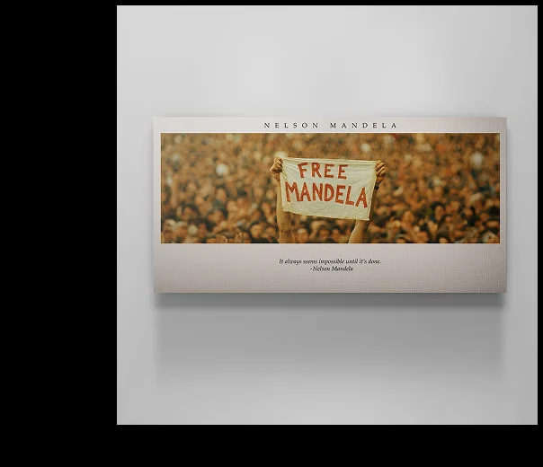 Canvas wall art of a crowd holding a ‘Free Mandela’ sign, with quote: ‘It always seems impossible until it’s done.’ — Nelson Mandela. Canvas wall art of a crowd holding a ‘Free Mandela’ sign, with quote: ‘It always seems impossible until it’s done.’ — Nelson Mandela.