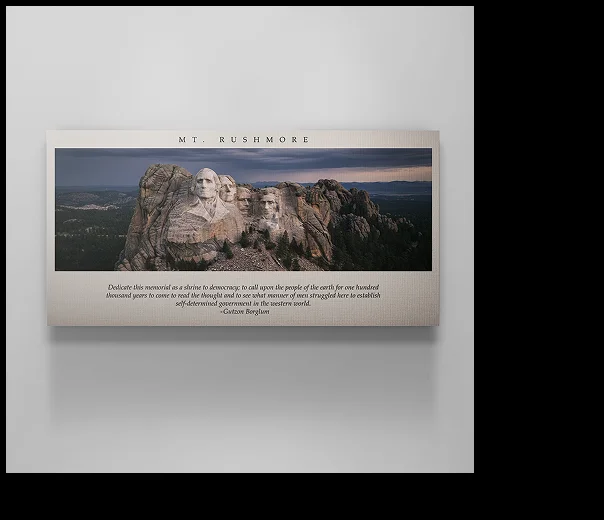 Canvas wall art of Mount Rushmore National Memorial with engraved quote at the bottom. Canvas wall art of Mount Rushmore National Memorial with engraved quote at the bottom.