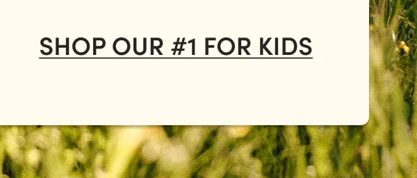 #1 for kids