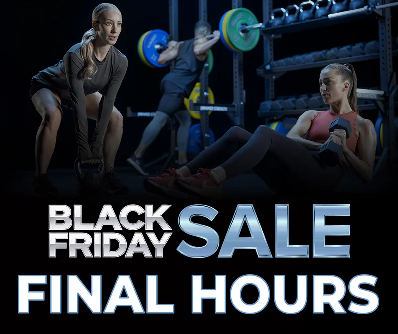 Black Friday Ends Today | Save Sitewide on Premium Exercise Equipment