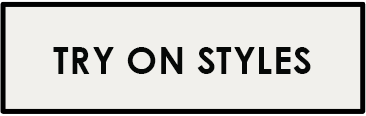 TRY ON STYLES