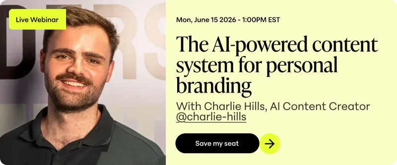 Charlie Hills, AI Content Creator, smiling next to an announcement for a live webinar on AI-powered content for personal branding.