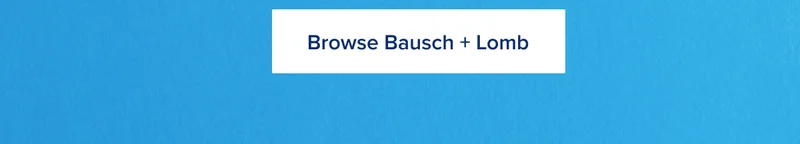 Browse Bausch + Lomb