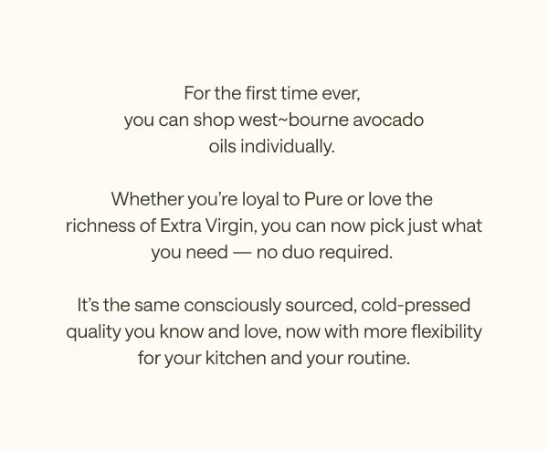 Shop west~bourne avocado oils individually.
