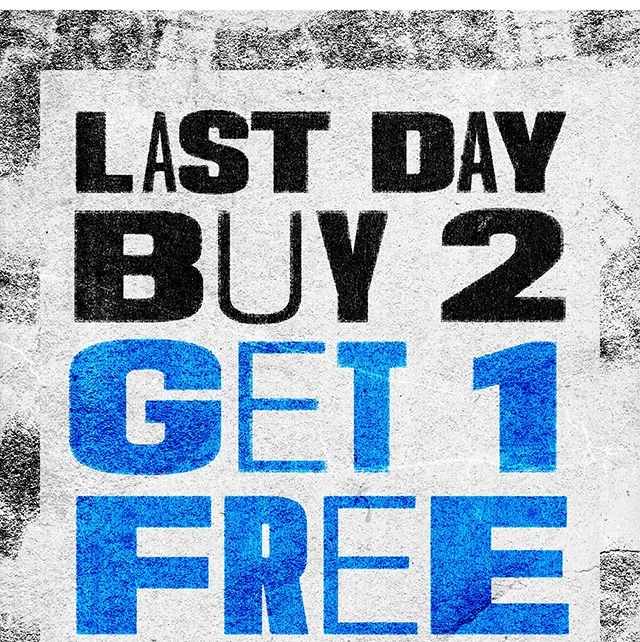 Last Day! Buy 2 Get 1 Free Sitewide. Exclusions Apply. Shop Now