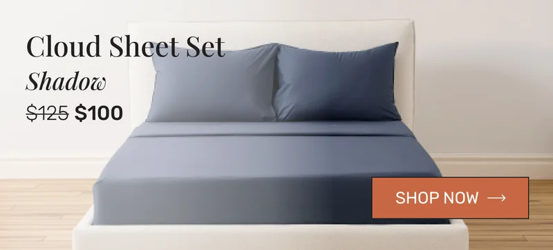 Shadow Cloud Sheet Set. Shop Now.