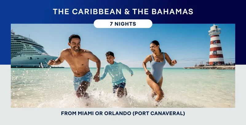 Caribbean & The Bahamas From Miami or Orlando (Port Canaveral) – 7 Nights – Click to View Cruises & Book Now