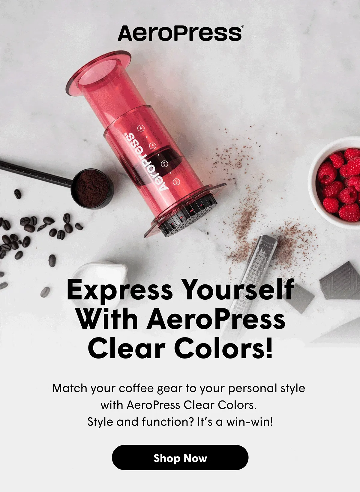Express Yourself With AeroPress Clear Colors! Match your coffee gear to your personal style  with AeroPress Clear Colors.  Style and function? It’s a win-win!  [SHOP NOW]