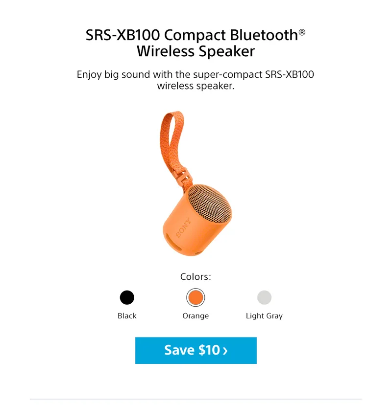 SRS-XB100 Compact Bluetooth Wireless Speaker | Enjoy big sound with the super-compact SRS-XB100 wireless speaker. | Save $10