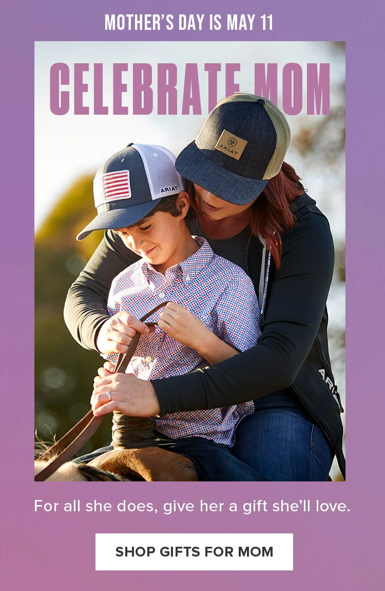 MOTHER'S DAY IS MAY 11. CELEBRATE MOM