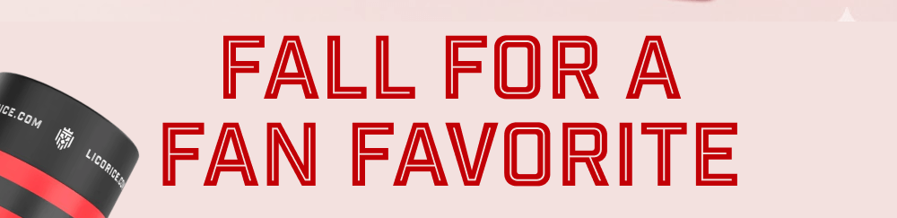 Fall for a Fan Favorite