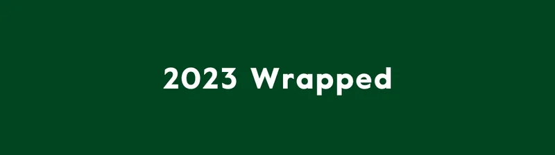 Our 2023 wrapped