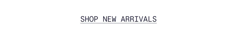 Shop New Arrivals