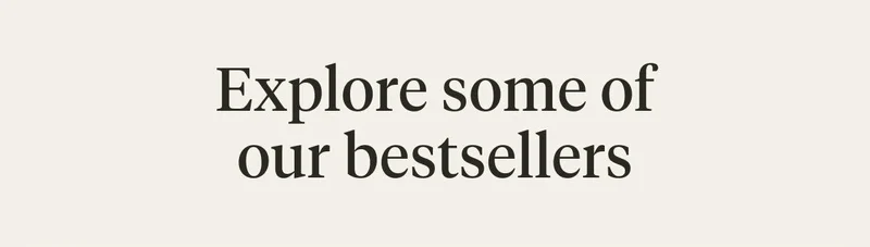 Explore some of our bestsellers