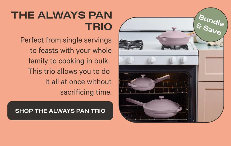 SHOP THE ALWAYS PAN TRIO