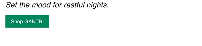Set the mood for restful nights.