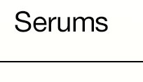 Serums
