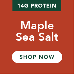Maple Sea Salt: 14g Protein