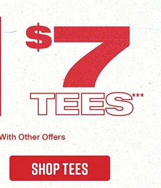 Online and In-Store! 7 Dollar Tees. Shop Tees