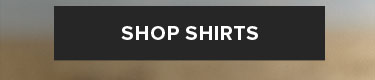 SHOP SHIRTS