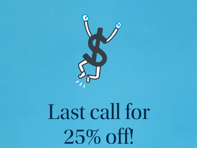A few days left to save 25%