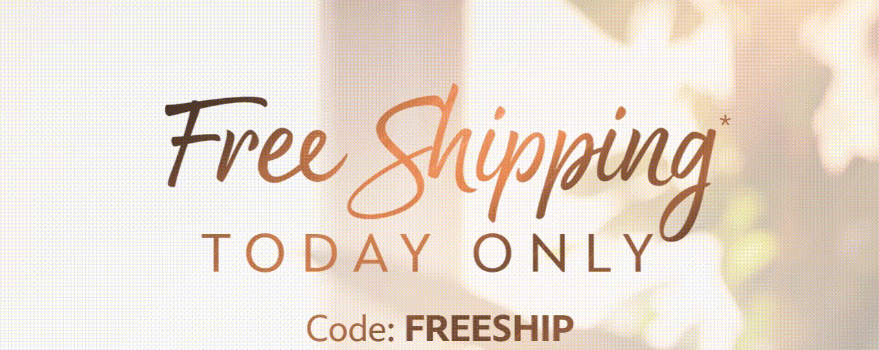 Free Shipping Today Only | Shop Now