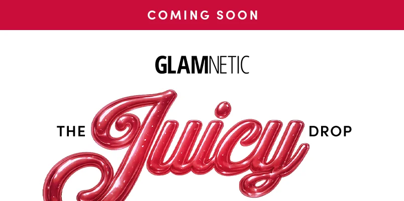 Coming Soon. The Juicy Drop