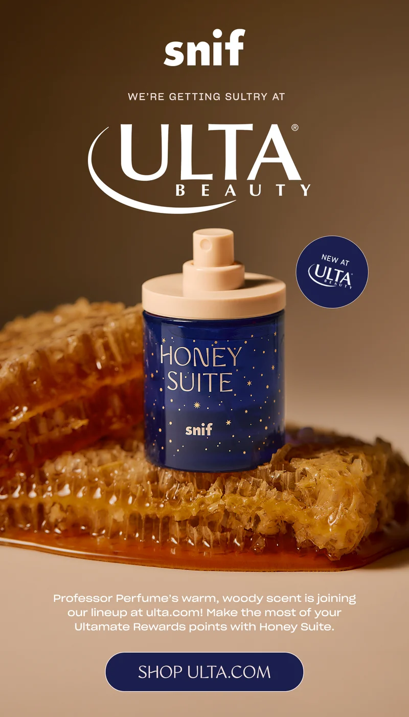 Professor Perfume’s warm, woody scent is joining our lineup at ulta.com! Make the most of your Ultamate Rewards points with Honey Suite.