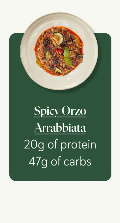 Spicy Orzo Arrabbiata 20g of protein 47g of carbs