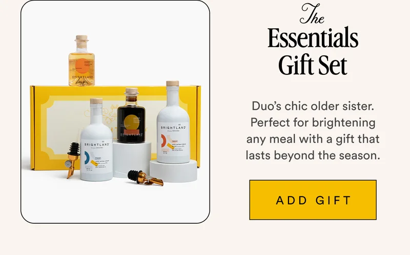 The Essentials Gift Set Duo’s chic older sister. Perfect for brightening any meal with a gift that lasts beyond the season. ADD GIFT