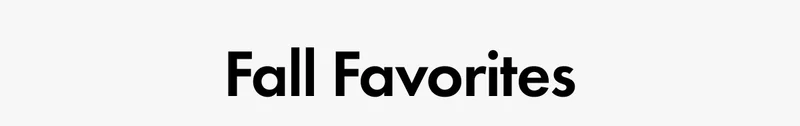 Fall Favorites