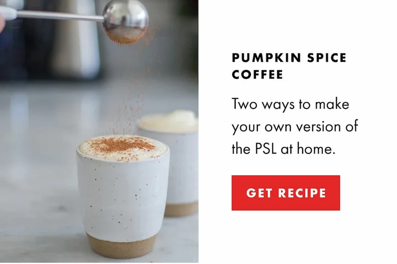 Pumpkin Spice Coffee. Two ways to make your own version of the PSL at home. | GET RECIPE