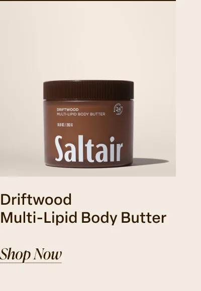 Driftwood Multi-lipid Body Butter