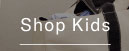Shop kids