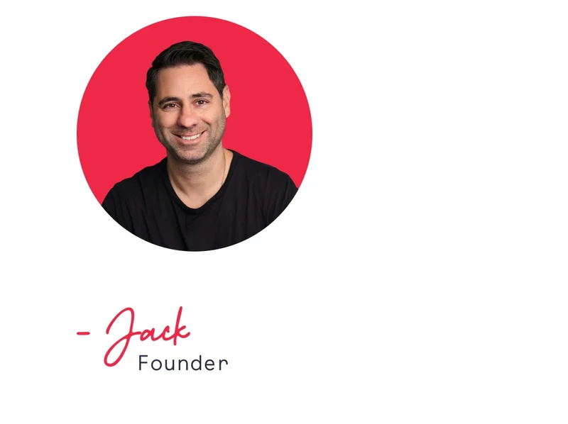 Jack, Founder