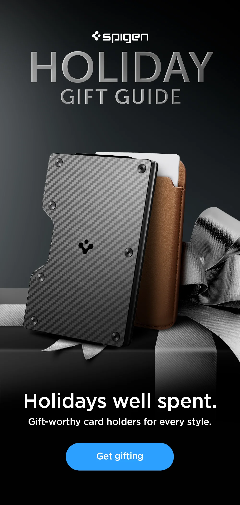 Holidays well spent. Gift-worthy card holders for every style. Get gifting.