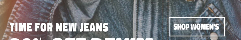 Time for New Jeans 30% off Denim Shop Women's