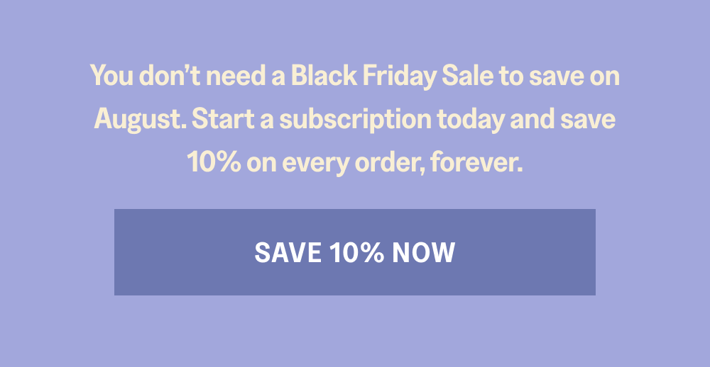 [SAVE 10% NOW]