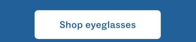 Shop eyeglasses