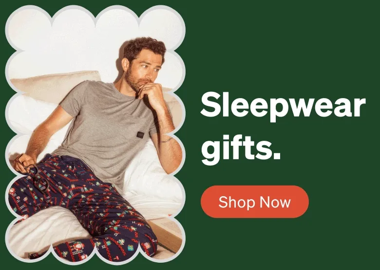 Sleepwear gifts.