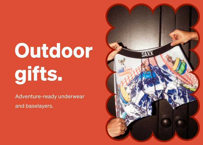 Outdoor gifts.