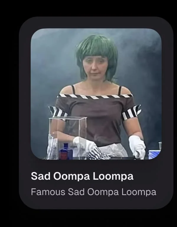 Sad Oompa Loompa