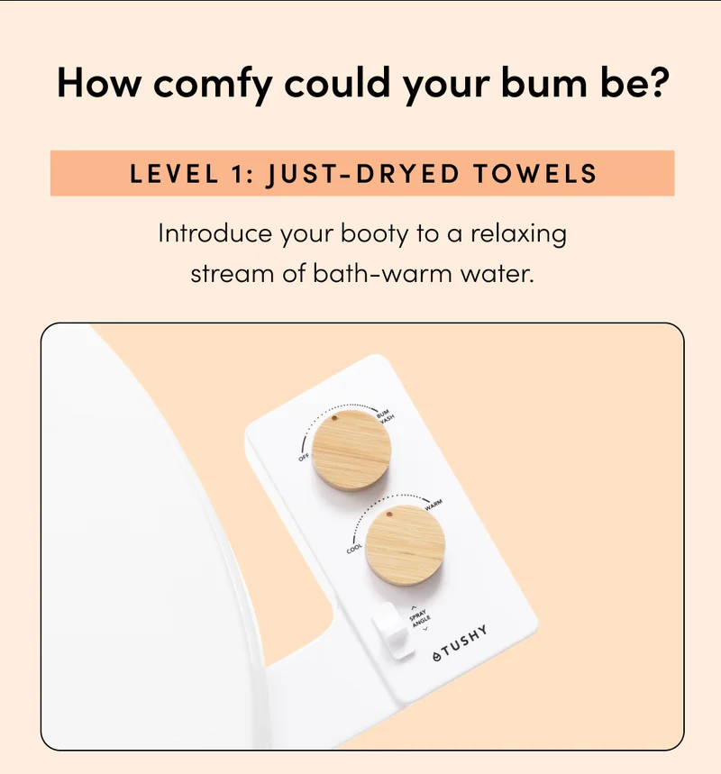 HOW COMFY COULD YOUR BUM BE