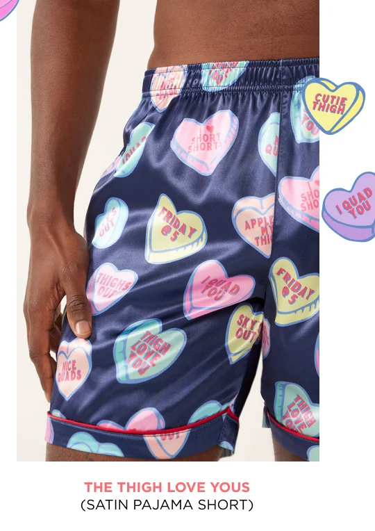 Satin Pajama Short: The Thigh Love You