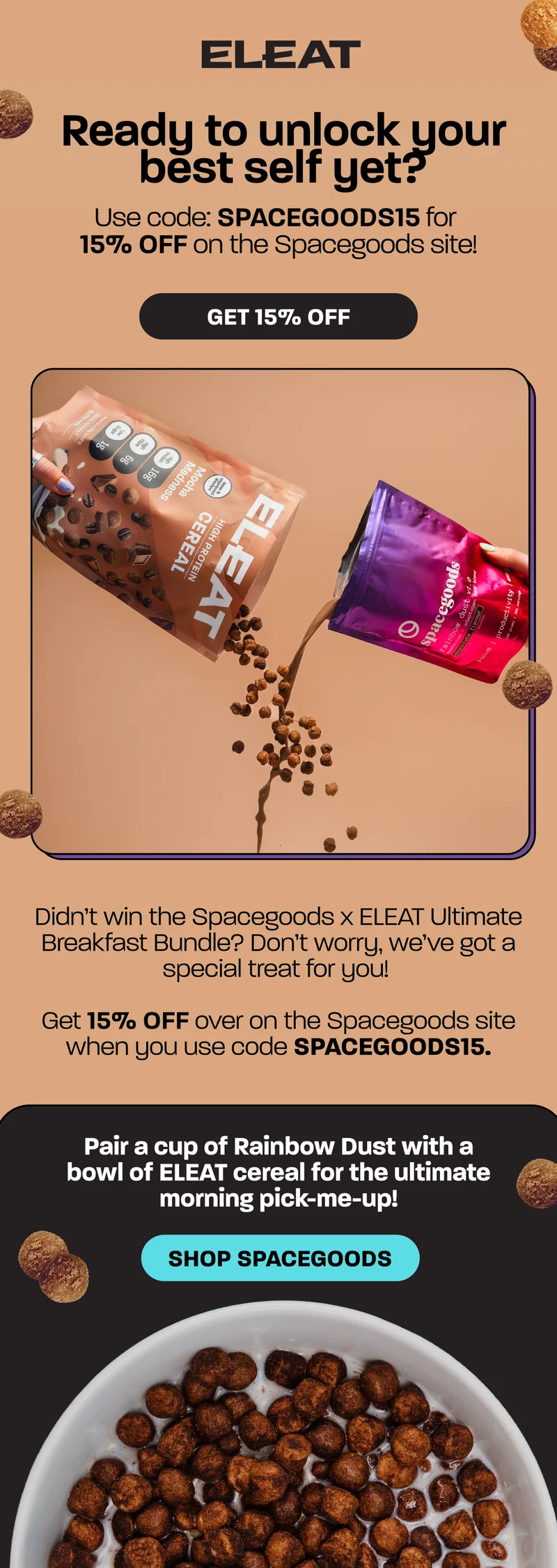 Ready to unlock your best self yet? Use code: SPACEGOODS15 for 15% off the Spacegoods site