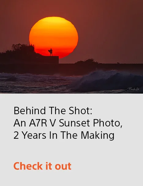 Behind The Shot: An A7R V Sunset Photo, 2 Years In The Making. | Check it out