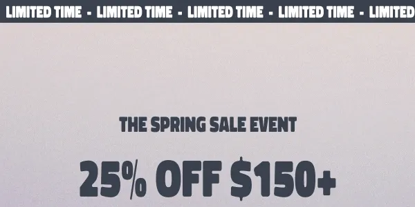 The Spring Sale Event 25% off $150+