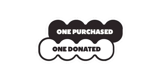ONE PURCHASED ONE DONATED