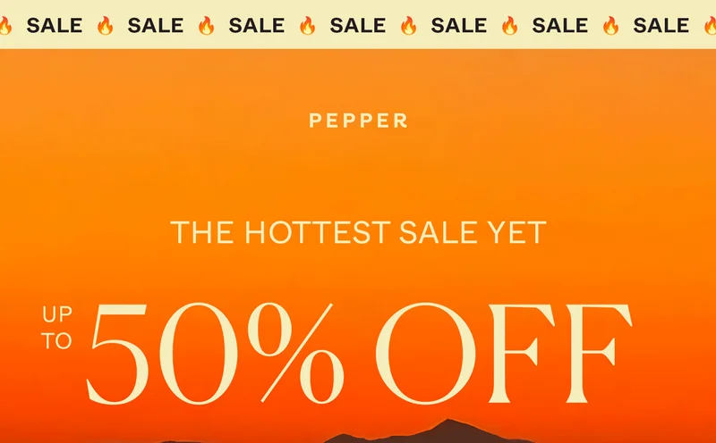 The Hottest Sale Yet: Up to 50% Off